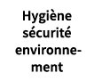 Hygi ne s curit  environnement